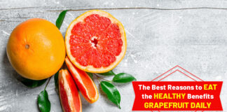 The Best Reasons to eat the healthy Benefits Grapefruit Daily The Best Reasons to eat the healthy Benefits Grapefruit Daily