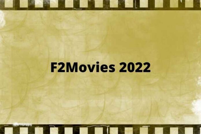 F2Movies 2022
