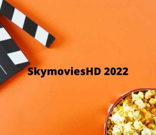 SkymoviesHD 2022 – Download Latest Bollywood and Hollywood Movies SkymoviesHD 2022