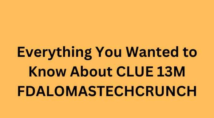 Everything You Wanted to Know About CLUE 13M FDALOMASTECHCRUNCH Everything You Wanted to Know About CLUE 13M FDALOMASTECHCRUNCH