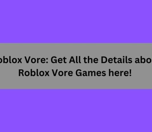 Roblox Vore: Get All the Details about Roblox Vore Games here Roblox Vore