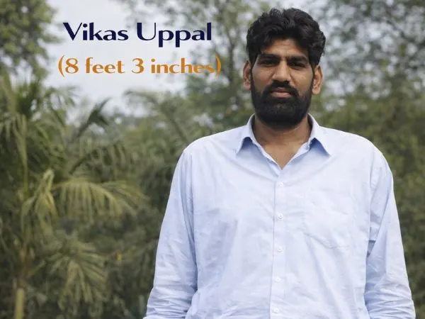Vikas Uppal (8 feet 3 inches)